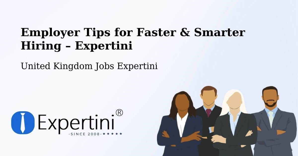 Employer Tips for Hiring & Recruitment – Rosyth - Rosyth, United Kingdom Jobs Expertini