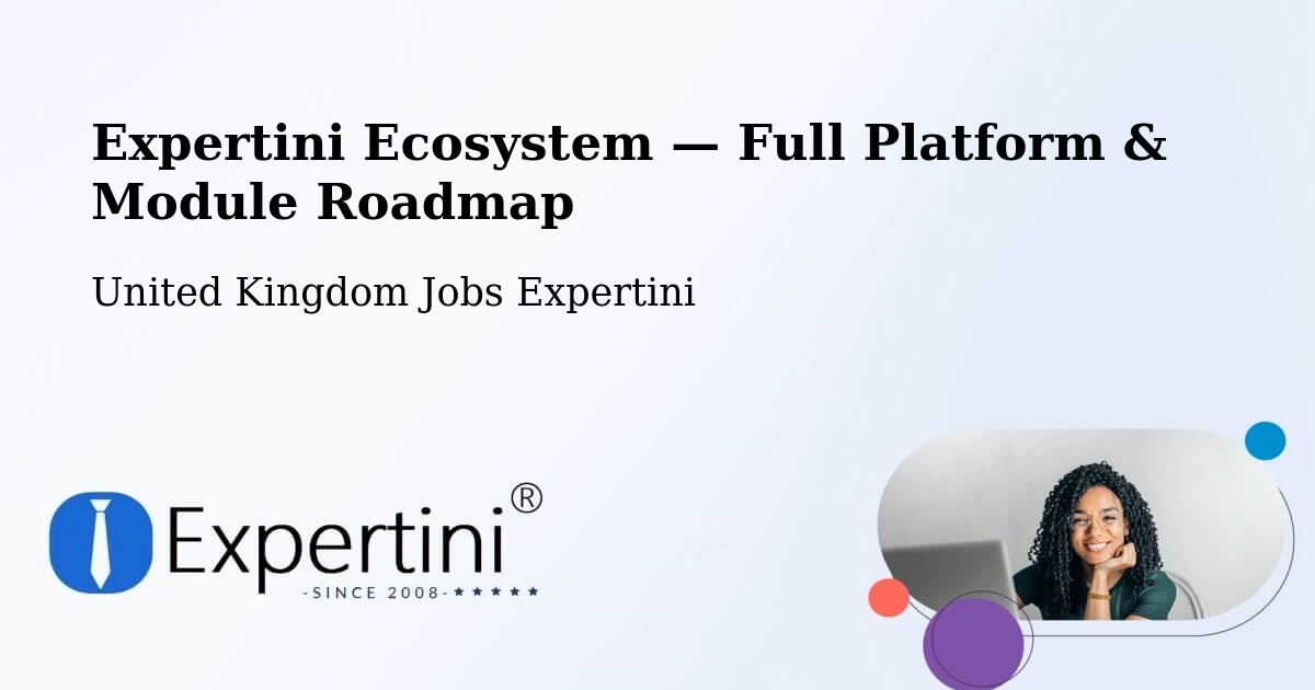 Expertini Ecosystem — Full Platform & Module Roadmap – Rosyth