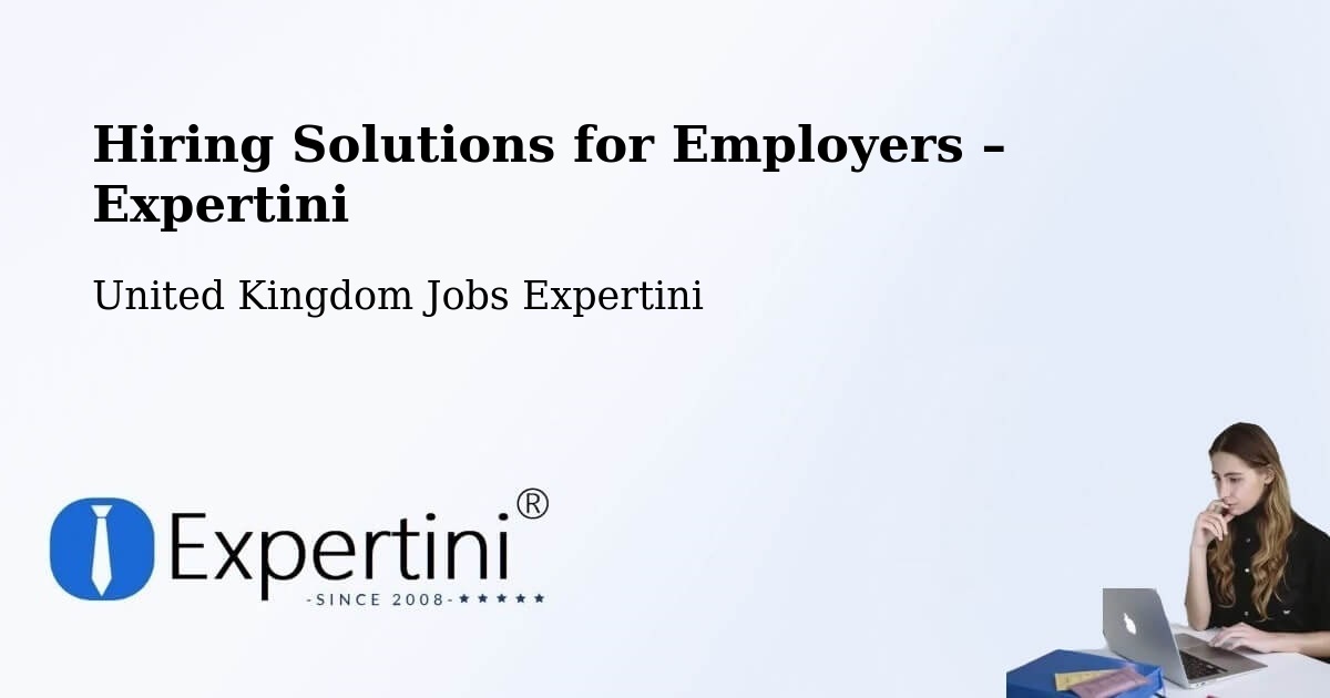 Hiring Solutions for Employers in Rosyth - Rosyth, United Kingdom Jobs Expertini